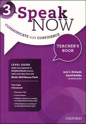 Speak Now 3 : Teacher's Book with Testing Program