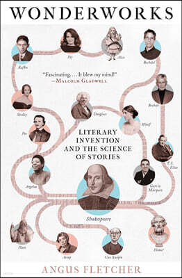 Wonderworks: Literary Invention and the Science of Stories