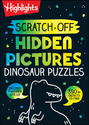 Scratch-Off Hidden Pictures Dinosaur Puzzles: Scratch-Off Hidden Pictures Dinosaur Puzzles (Highlights Scratch-Off Activity Books) 64-Page Dinosaur Ac