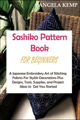 Sashiko Pattern Book for Beginners