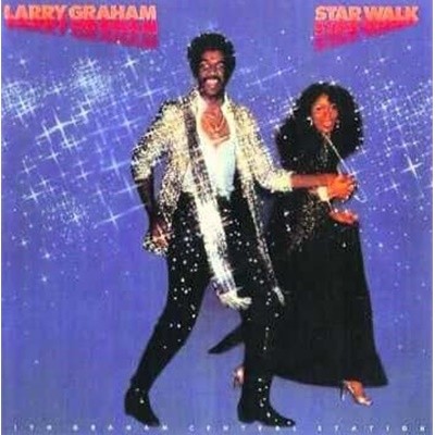 [Ϻ][LP] Larry Graham With Graham Central Station - Star Walk
