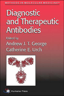 Diagnostic and Therapeutic Antibodies