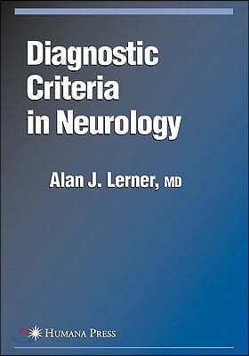 Diagnostic Criteria in Neurology