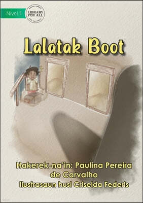 A Big Shadow - Lalatak Boot