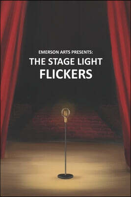 Pandamonium Publishing House The Stage Light Flickers