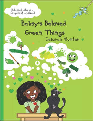 Babsy's Beloved Green Things