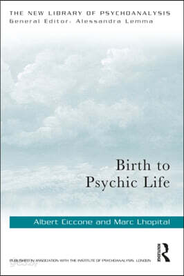 Birth to Psychic Life