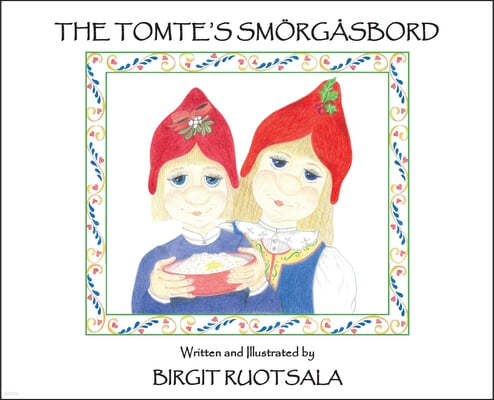 The Tomte's Smorgasbord
