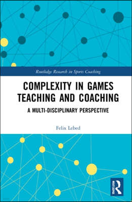 Complexity in Games Teaching and Coaching