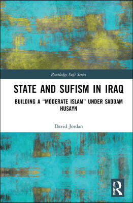 State and Sufism in Iraq
