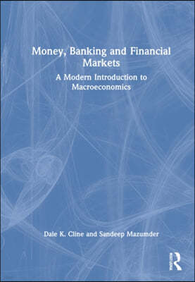 Money, Banking, and Financial Markets