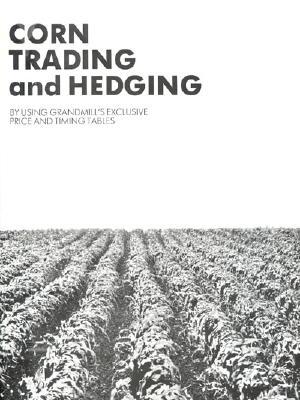 Corn Trading and Hedging