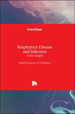 Respiratory Disease and Infection
