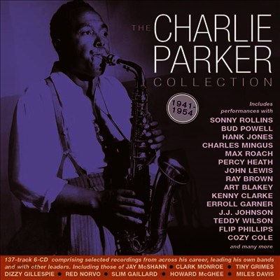 Charlie Parker - Charlie Parker Collection 1941-54 (6CD Boxset)