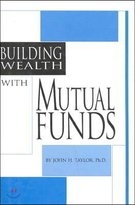 Building Wealth with Mutual Funds