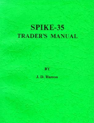 Spike-35 Trader's Manual