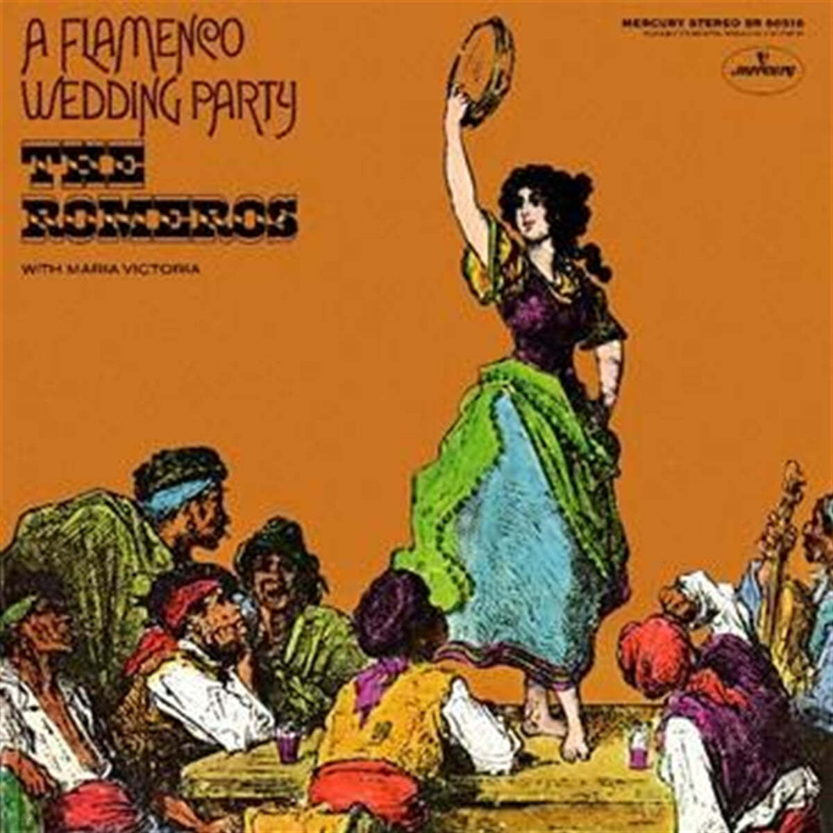 Los Romeros 플라멩코 웨딩 파티 (A Flamenco Wedding Party) [LP] 