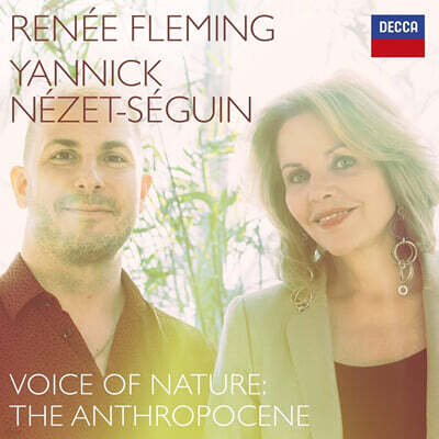 Renee Fleming 르네 플레밍 가곡집 - 포레 / 그리그 / 리스트 (Voice of Nature: The Anthropocene)