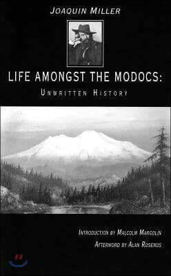 Life Amongst the Modocs: Unwritten History