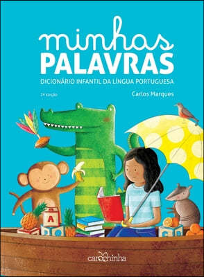 Minhas palavras - dicionario infantil da lingua portuguesa