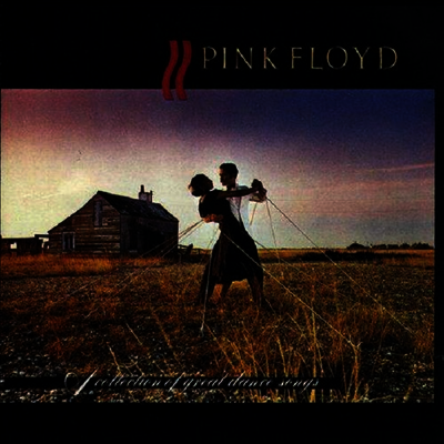 Pink Floyd — A Collection Of Great Dance Songs (Remastered) 앨범 커버