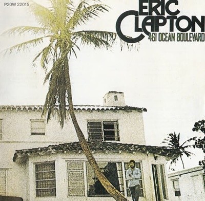 [Ϻ] Eric Clapton - 461 Ocean Boulevard(Remastered)