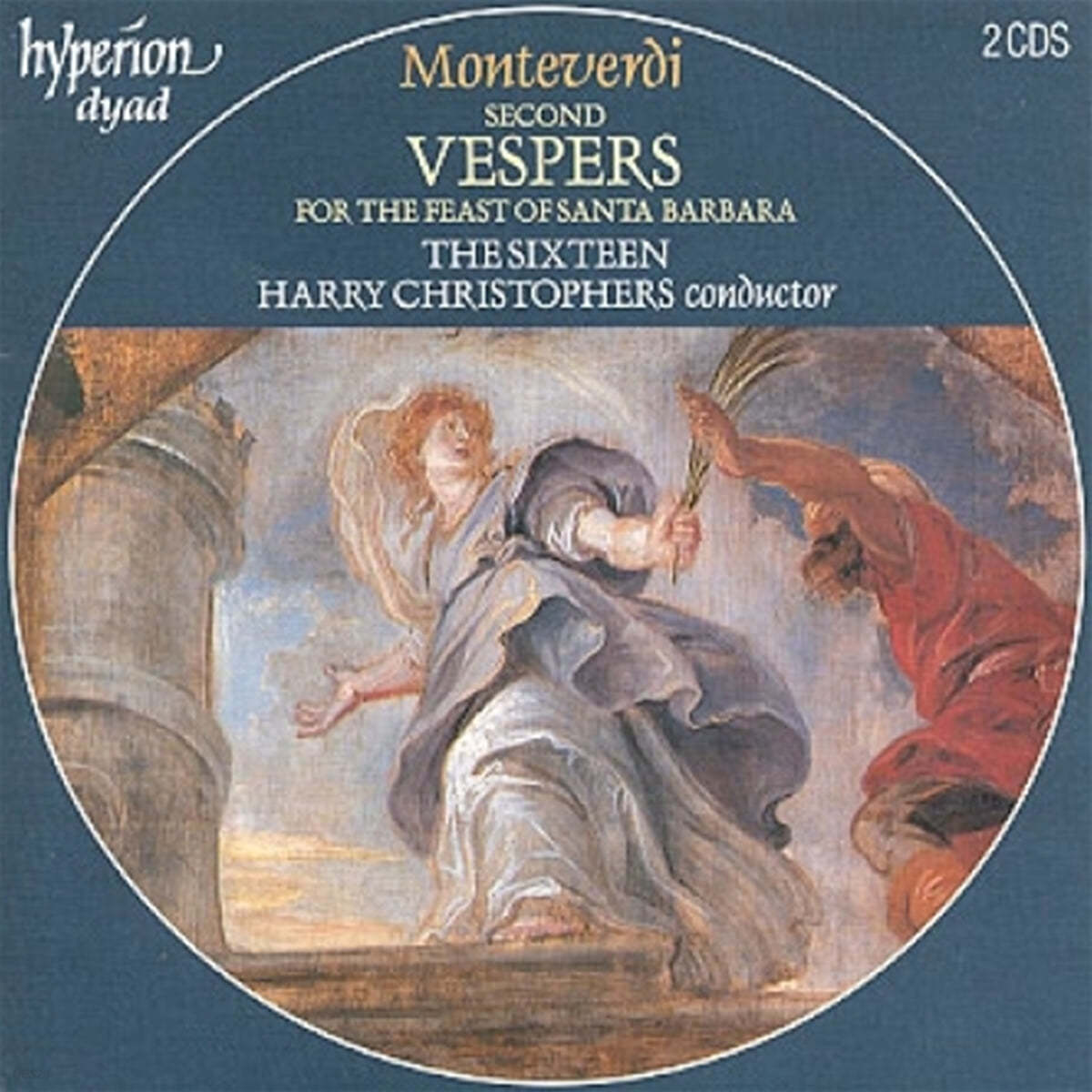 Harry Christophers 몬테베르디: 산타 바바라 축일을 위한 저녁기도 (Monteverdi: Vespro della beata vergine)
