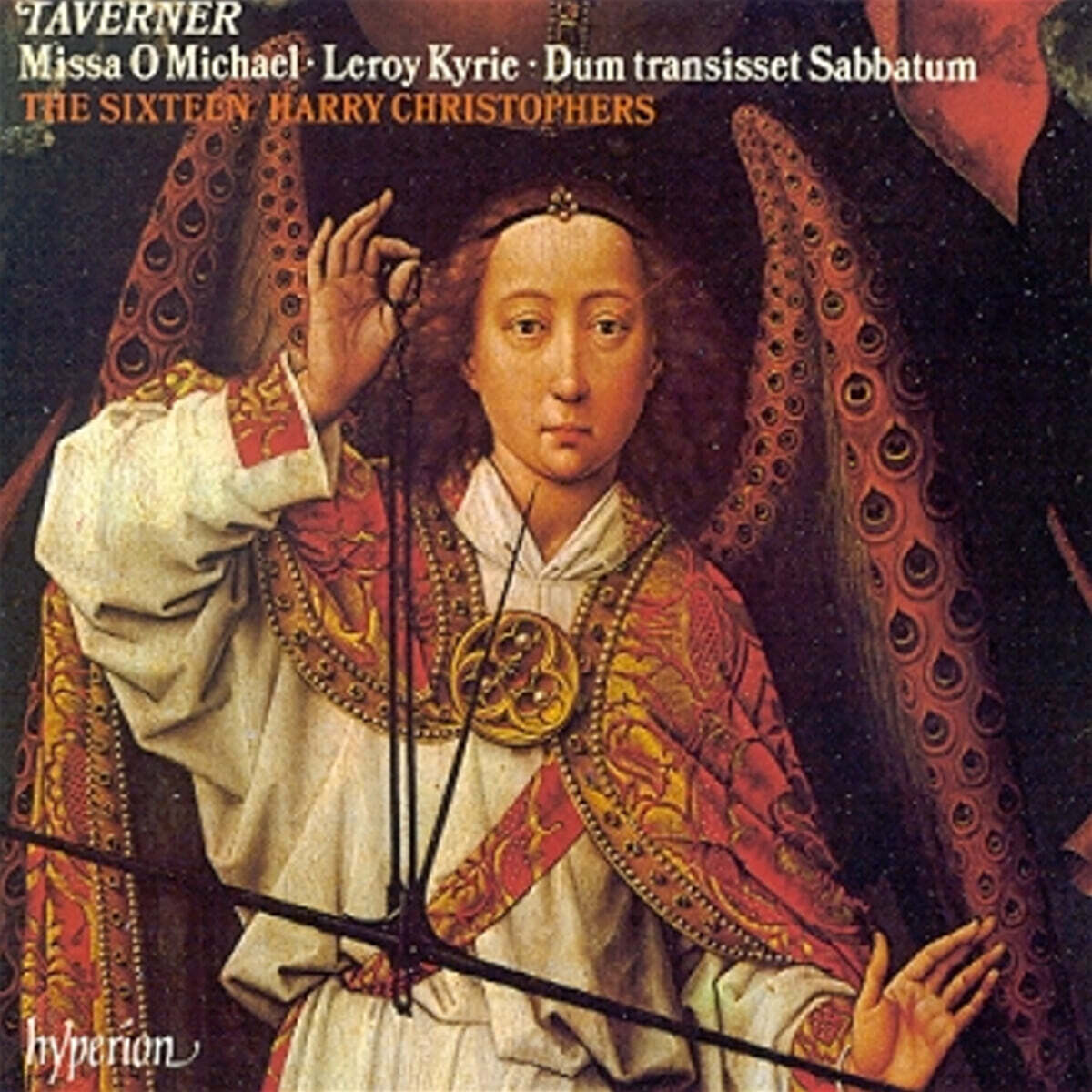 The Sixteen 태버너: 미사 '오 미셀' (Taverner: Mass "o'michael")