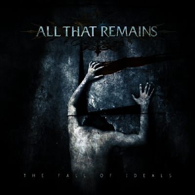 All That Remains — Fall Of Ideals 앨범 커버