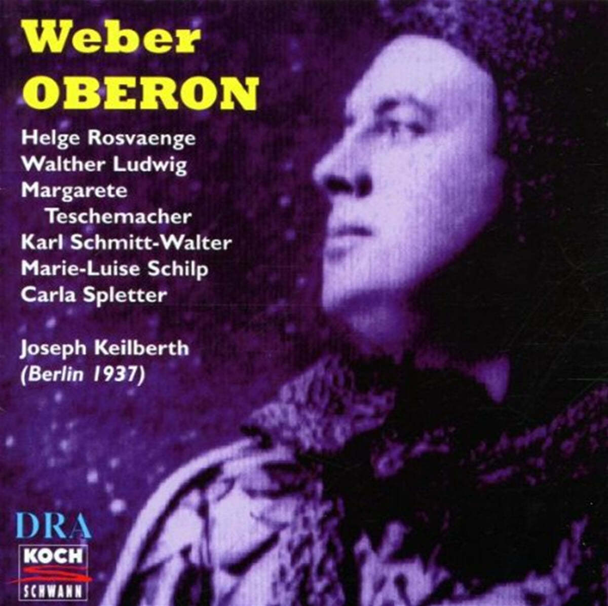 Joseph Keilberth 베버: 오페라 &#39;오베른&#39; (Weber: Oberon) 