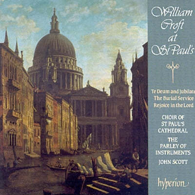 John Scott  ũƮ:   (William Croft: Te Deum In D) 