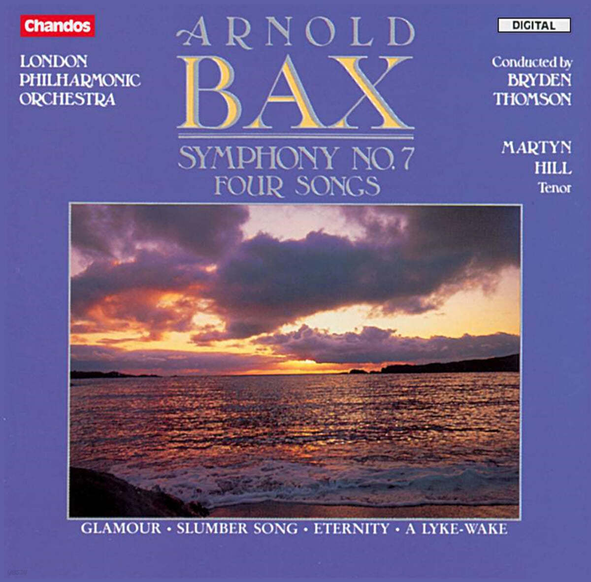 Bryden Thomson 아놀드 백스: 교향곡 7번, 네 개의 가곡 (Arnold Bax: Symphony No.7, Four Songs) 