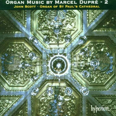 John Scott :   2 (Dupre: Organ Works Vol. 2) 