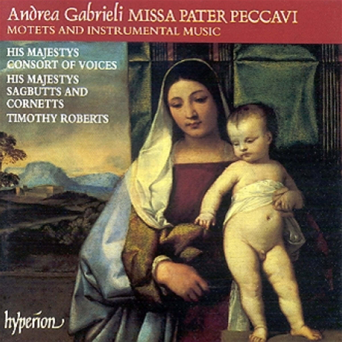 His Majesty's Consort of Voices 가브리엘리: 미사 '아버지여 나는 죄를 범했나이다' (Gabrieli: Missa Pater Peccavi)