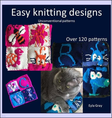 Easy knitting designs - Unconventional patterns