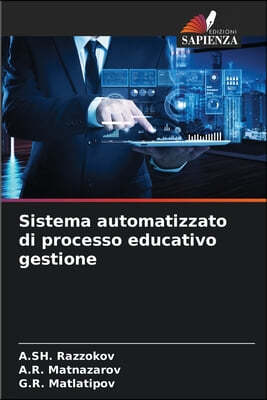 Sistema automatizzato di processo educativo gestione