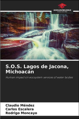 S.O.S. Lagos de Jacona, Michoacan