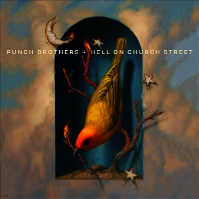Punch Brothers — Hell On Church Street 앨범 커버