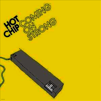 Hot Chip — Coming On Strong 앨범 커버