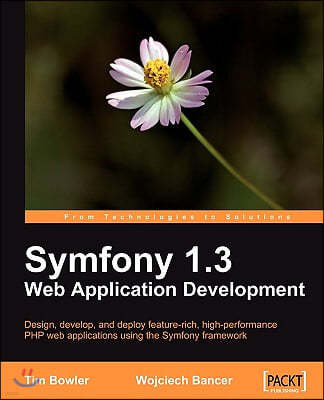 Symfony 1.3 Web Application Development