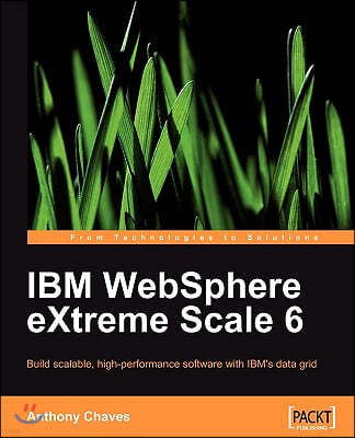 IBM Websphere Extreme Scale 6