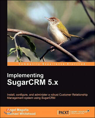 Implementing Sugarcrm 5.X