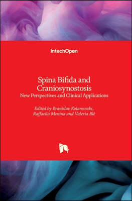 Spina Bifida and Craniosynostosis
