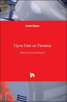 Up to Date on Tinnitus