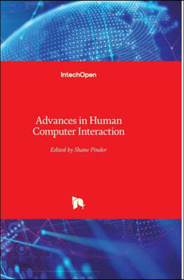 Advances in Human Computer Interaction