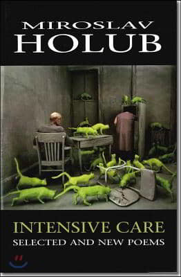 Intensive Care: Selected and New Poems Volume 22