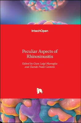 Peculiar Aspects of Rhinosinusitis