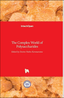 The Complex World of Polysaccharides