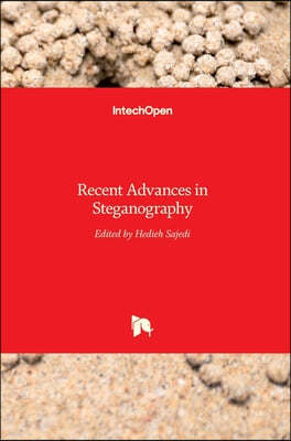 Recent Advances in Steganography