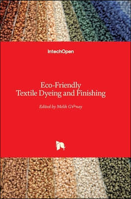 Eco-Friendly Textile Dyeing and Finishing